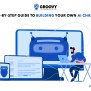 Step-by-Step Guide To Building Your Own AI Chatbot | Groovy