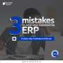 3 Mistakes To Avoid When Implementing ERP System - Growth Stack