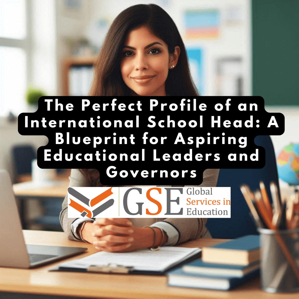 International Head of School