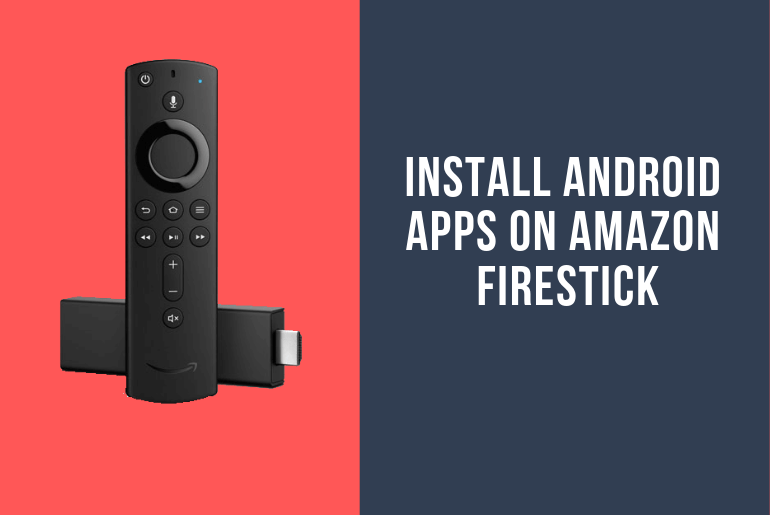 How to install android apps on amazon firestick guidegeekz