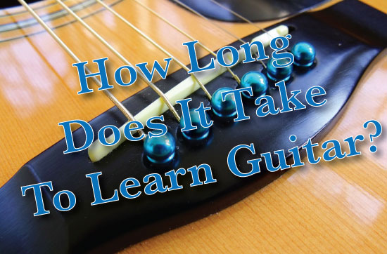 How long does it take to learn guitar?