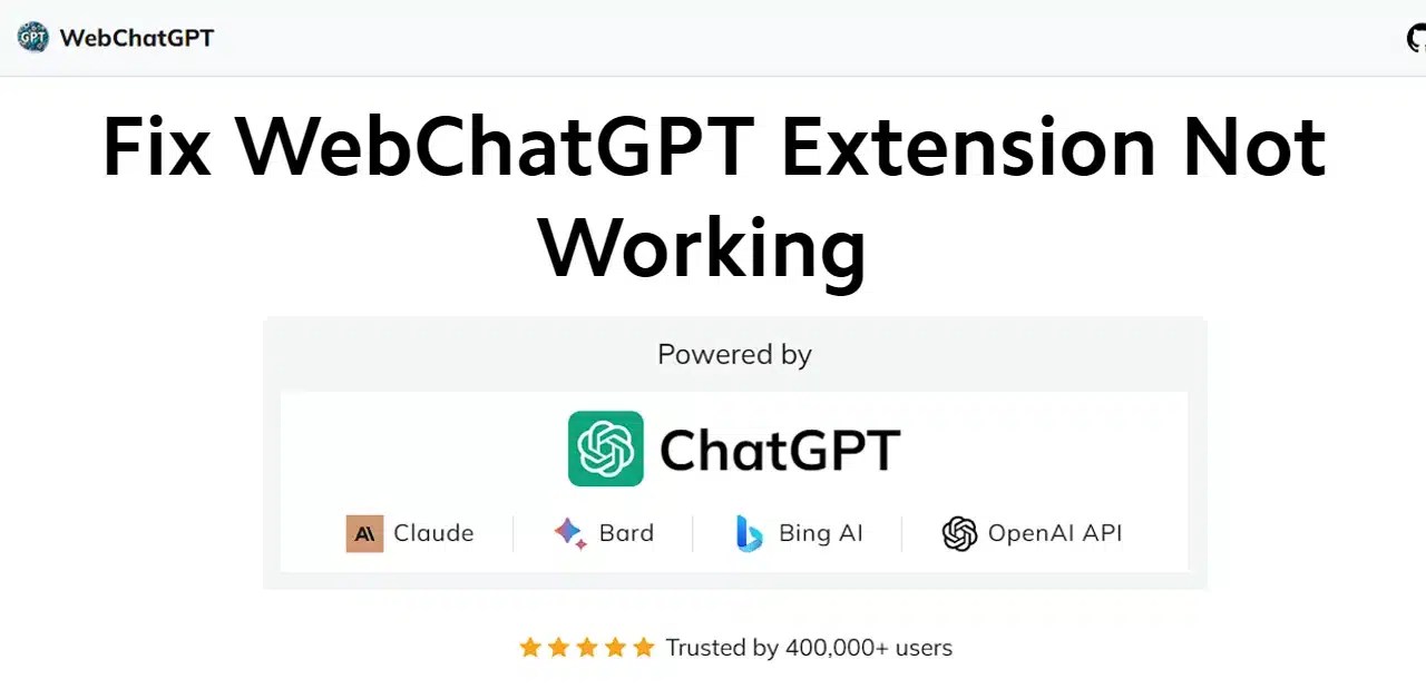 How To Fix WebChatGPT Extension Not Working