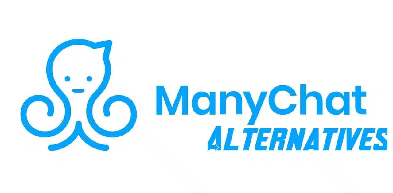 Best Manychat Alternatives