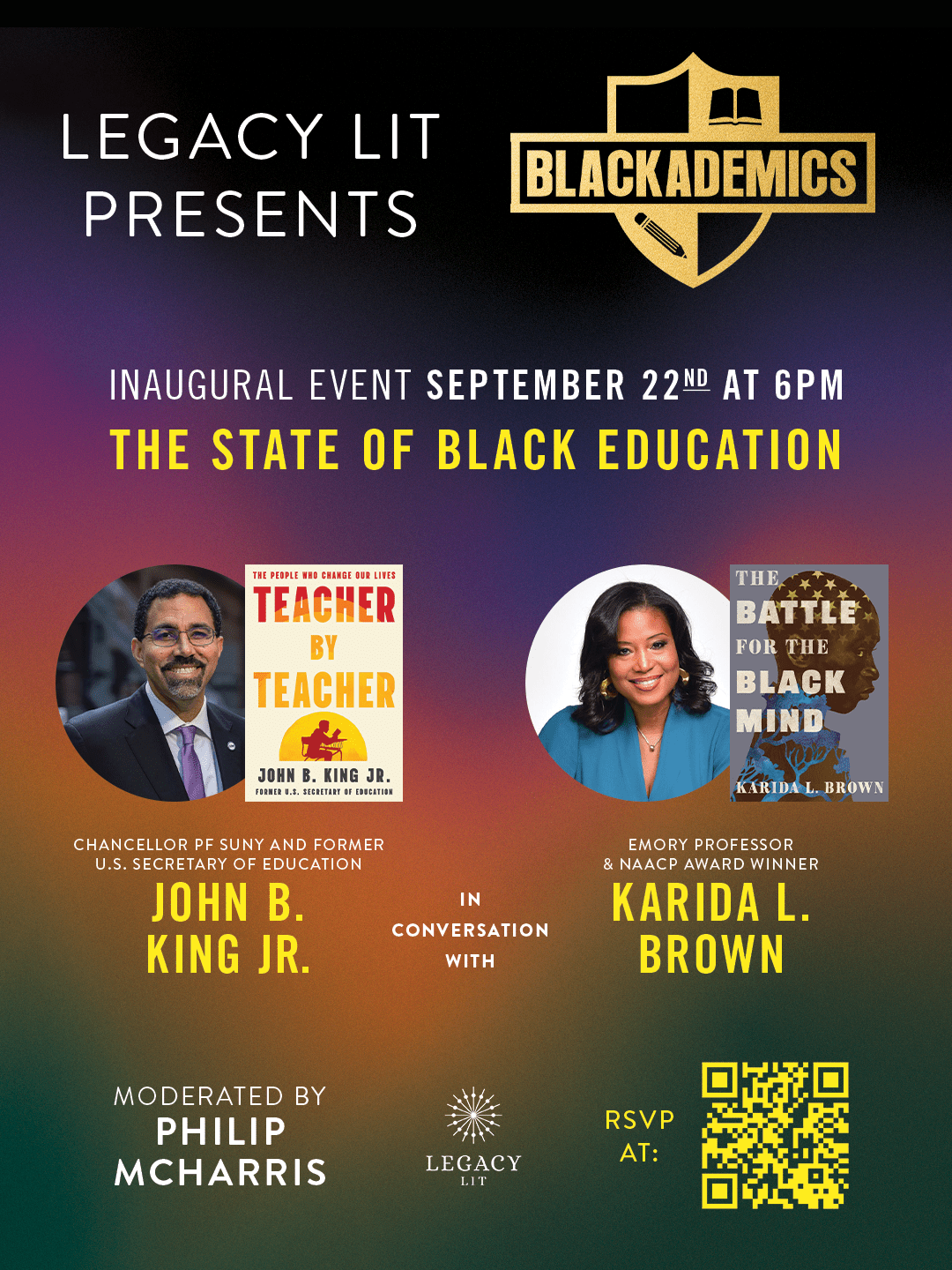 Legacy Lit Publicizes Inaugural “Blackademics” Digital Occasion That includes Award-Successful Authors John B. King Jr. and Karida L. Brown on the State of Black Training