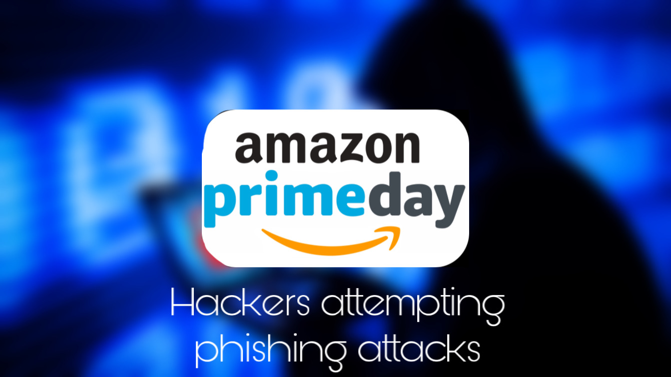 Hackers attempting phishing attacks this Amazon Prime Day