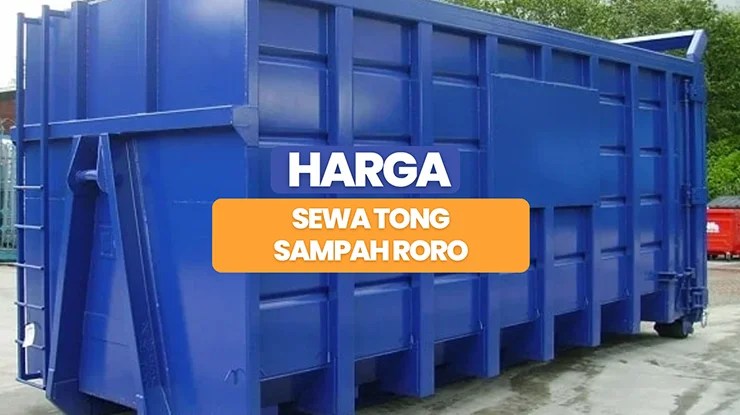 Harga Sewa Tong Sampah Roro