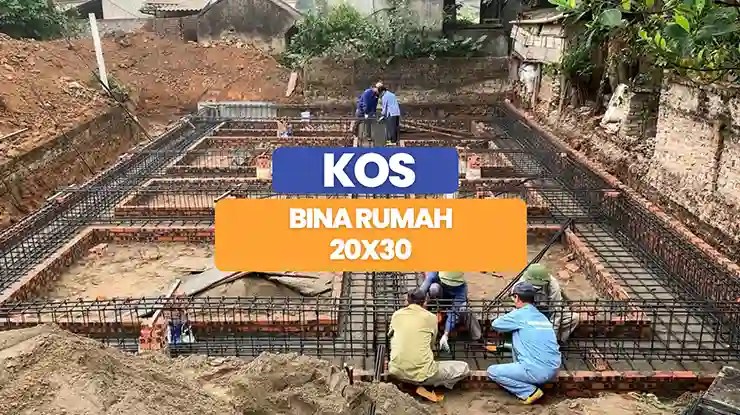 Kos Bina Rumah 20x30