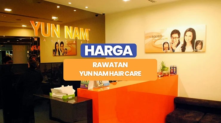 Harga Rawatan Yun Nam Hair Care