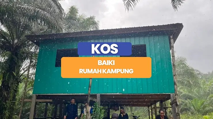 Kos Baiki Rumah Kampung