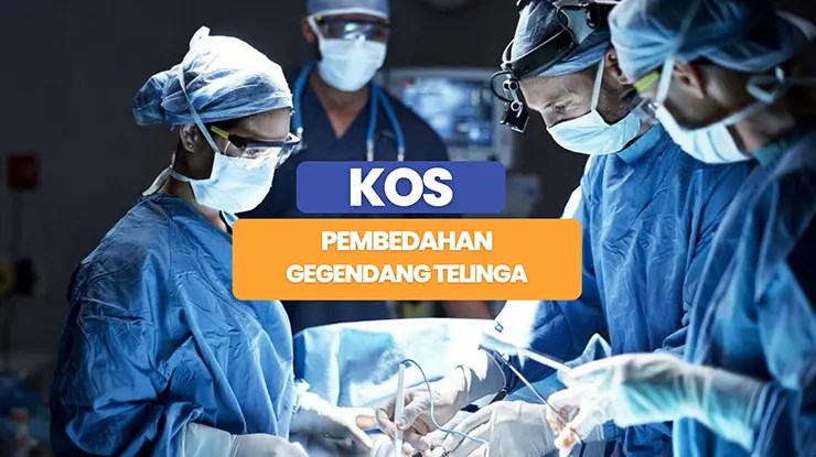 Kos Pembedahan Gegendang Telinga