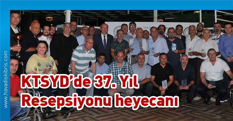 Basbakan Ersin Tatar Ktsyd Nin 37 Yil Resepsiyonuna Katildi
