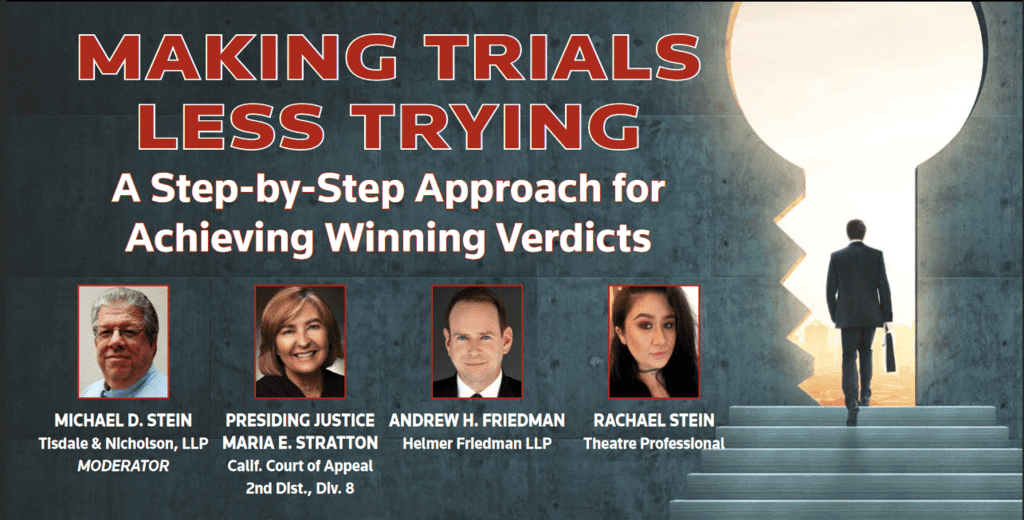 How to make trials less trying featuring Andrew H. Friedman of Helmer Friedman LLP.