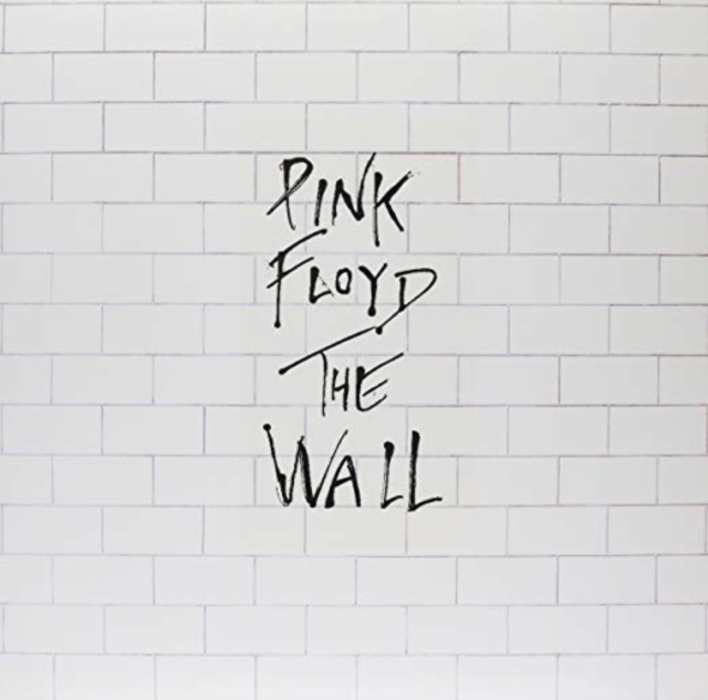The Wall (2016 Remastered) - Pink Floyd