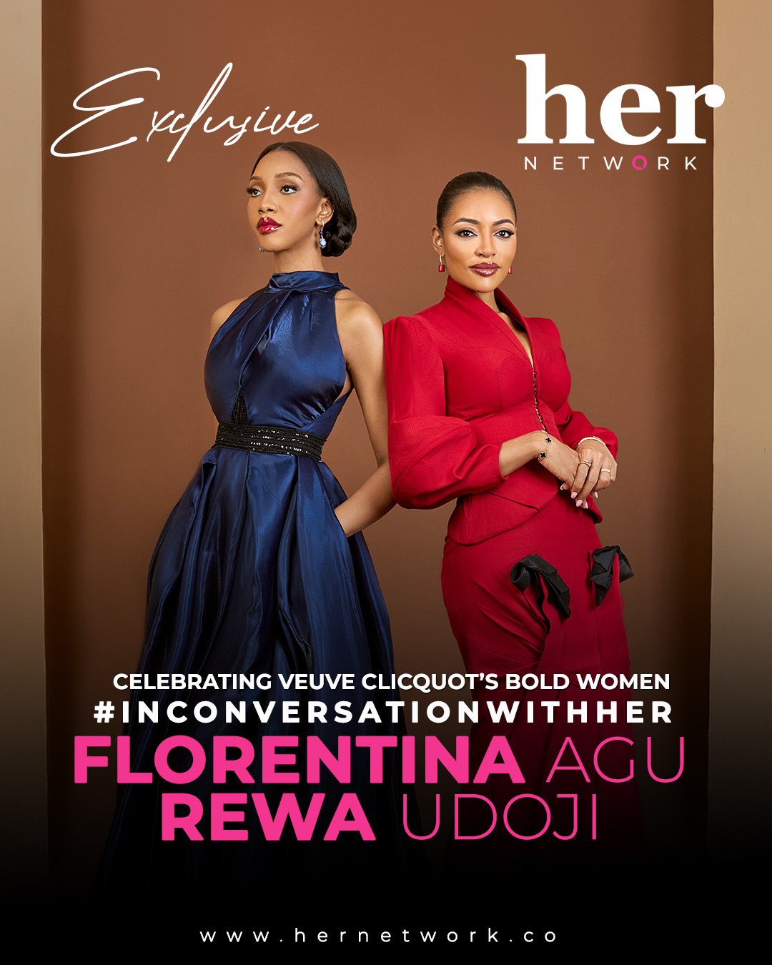 Meet Florentina Agu & Rewa Udoji, Veuve Clicquot’s Bold Women 2024.