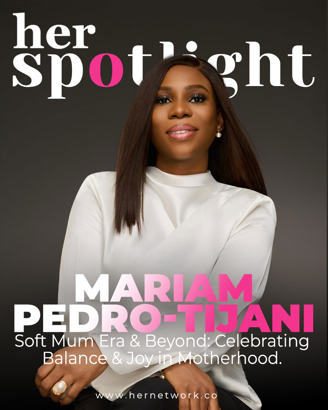 Mariam Pedro-Tijani: Soft Mum Era & Beyond: Celebrating Balance & Joy in Motherhood.