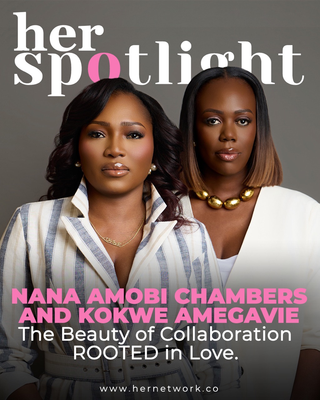Nana Amobi Chambers and Kokwe Amegavie: The beauty of collaboration ROOTED in love.