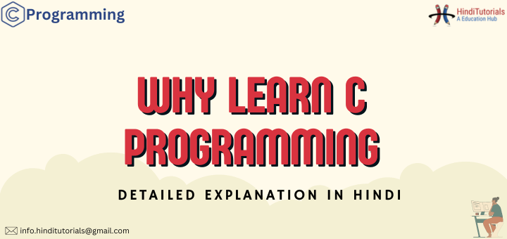 Why Learn C Programming