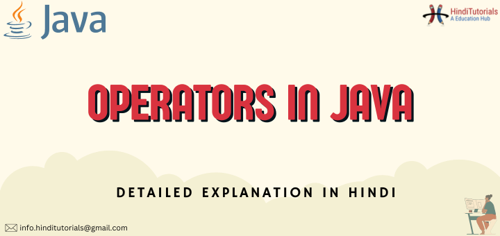 Java Operators Best Hindi Article #NO. 1