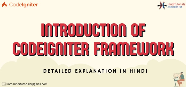 Best CodeIgniter Framework Introduction In Hindi 2024