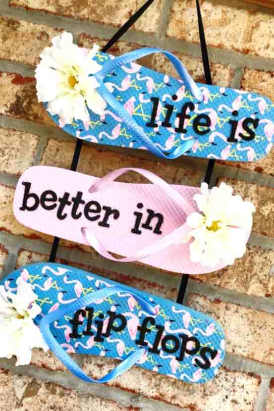 Summer craft idea life is better in flip flops