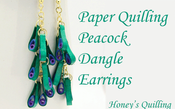Paper Quilling Peacock Earrings in Chain and Cluster Designs