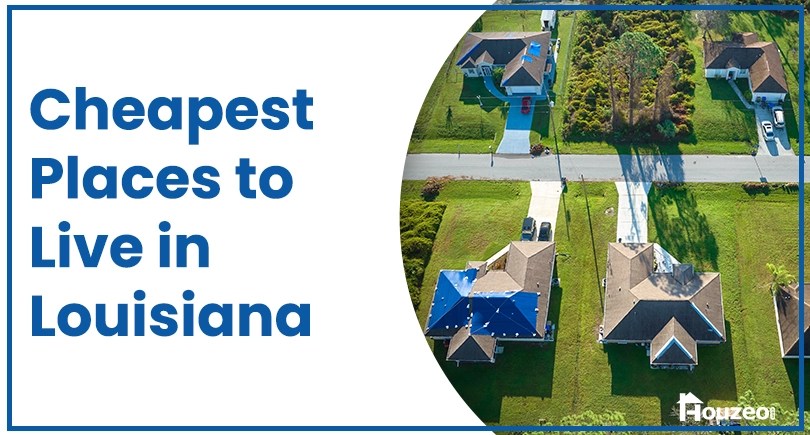 10 cheapest places to live in louisiana in 2025
