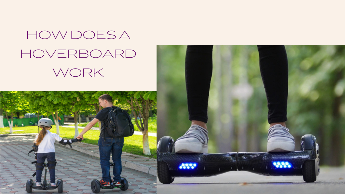 How does a hoverboard work?