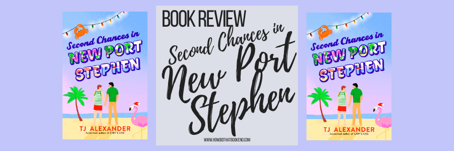 TJ Alexander | Second Chances in New Port Stephen