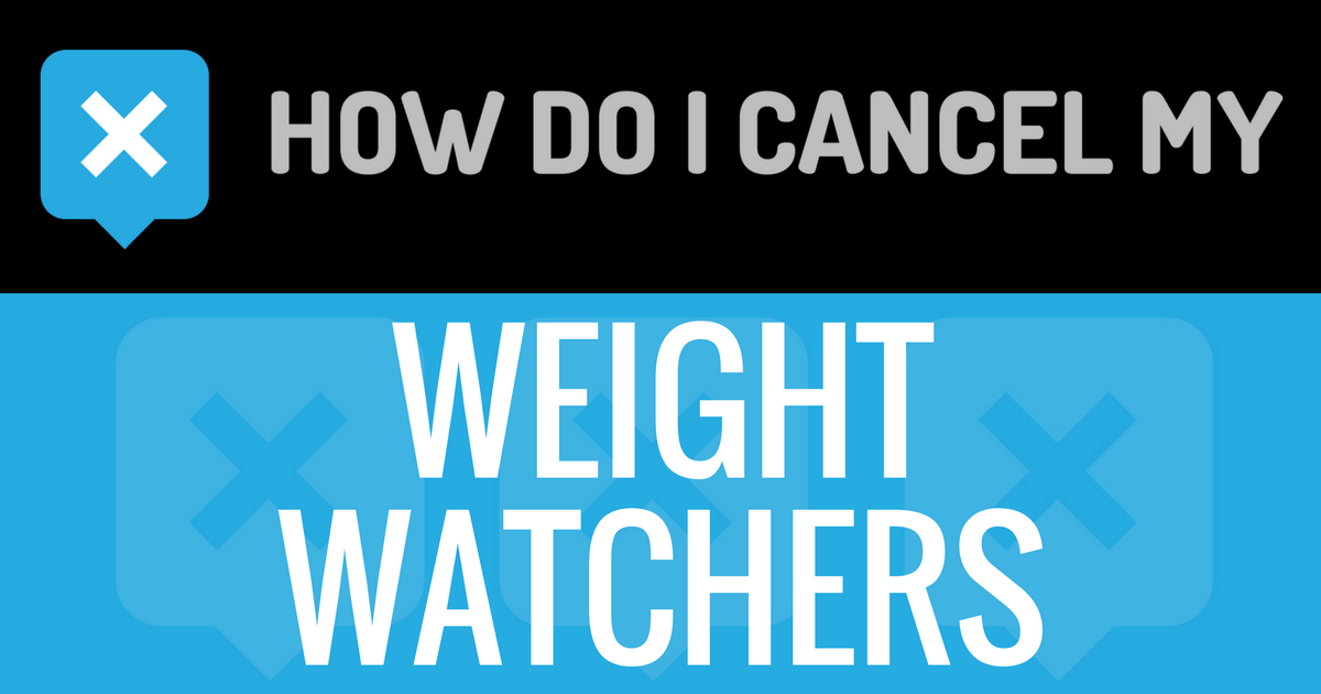 How Do I Cancel My Weight Watchers Account How do I Cancel my...