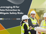 Leveraging Ai For Data Extraction To Mitigate Safety Risks Nrx Assethub