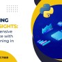 Unlocking Data Insights: A Comprehensive Data Science With Python ...