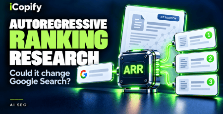 Google DeepMind Autoregressive Ranking research showing an AI model ordering search results from one to three