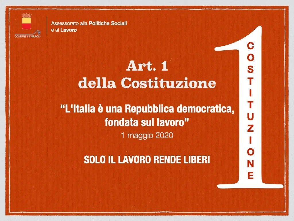 Primo Maggio, Il Comune Di Napoli E La Toppa Colossale: "Il Lavoro Rende Liberi" 768_x_1024_jpg