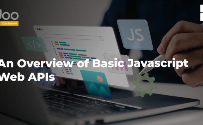 An Overview Of Basic Javascript Web APIs