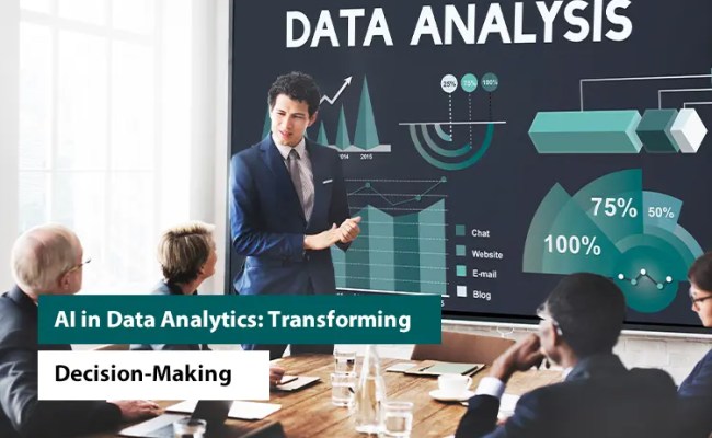 The Role Of AI In Data Analytics: Transforming Decision-Making