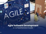 Agile Software Development A Complete Guide Benefits