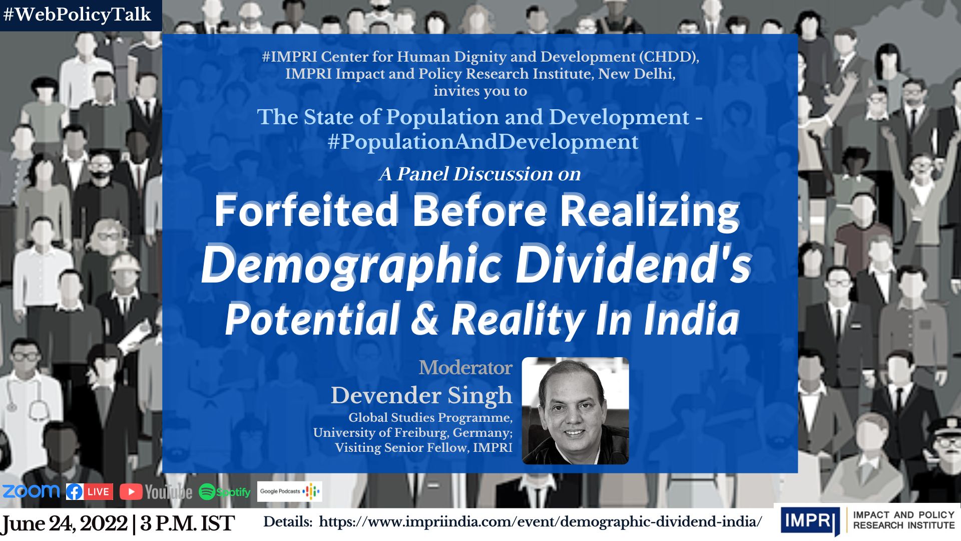 #PopulationAndDevelopment - Panel Discussion - Forfeited Before Realizing Demographic Dividend's Potential & Reality In India