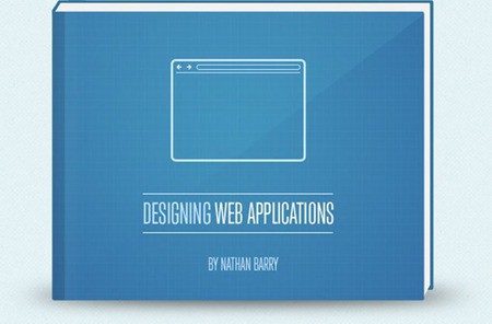 Nathan Barry – Designing Web Applications