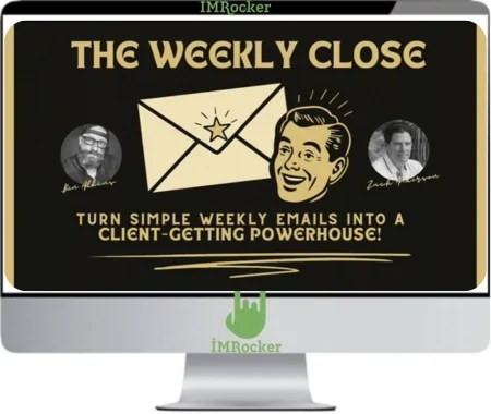 The Weekly Close by Ben Adkins