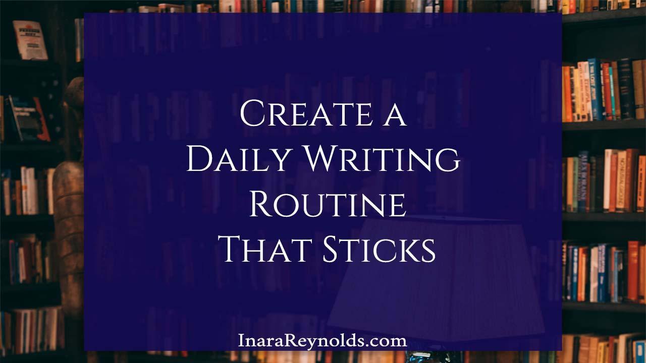 Daily Writing Routine