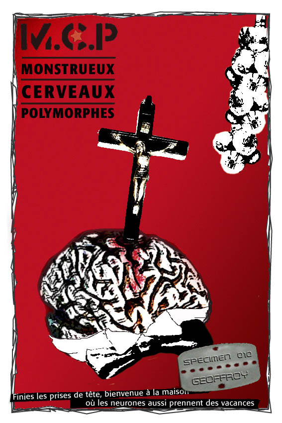 MCP : Monstrueux Cerveaux Polymorphes