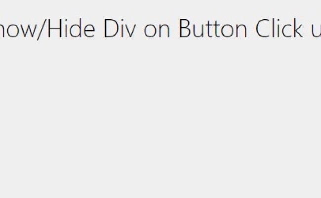 JQuery - Show/Hide Div On Button Click Using JQuery