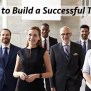 8 Tips To Build A Successful Team | InCorp Global
