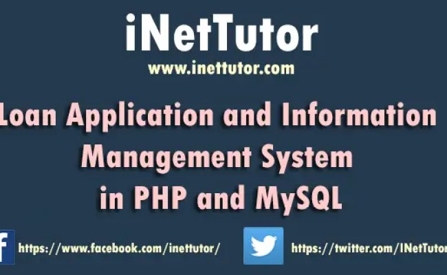 Loan Application And Information Management System In PHP And MySQL