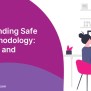 Understanding Safe Agile Methodology: Principles And Practices