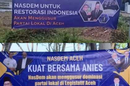 Spanduk mengatasnamakan NasDem akan gusur partai lokal di Aceh muncul di Aceh Besar