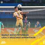 PSSI memutuskan untuk menghentikan kelanjutan Kompetisi Liga 2 musim 2022/2023
