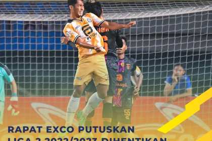 PSSI memutuskan untuk menghentikan kelanjutan Kompetisi Liga 2 musim 2022/2023