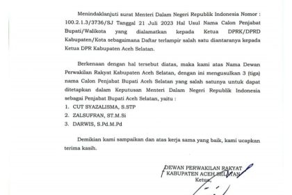 DPRK Aceh Selatan mengusulkan tiga nama calon Pj Bupati Aceh Selatan ke Mendagri