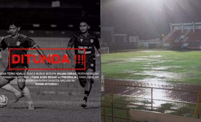 Laga persahabatan PSAB Aceh Besar vs Persiraja Banda Aceh yang dijadwalkan berlangsung Rabu malam (13/12) di Stadion Harapan Bangsa Lhong Raya, dipastikan ditunda karena hujan deras
